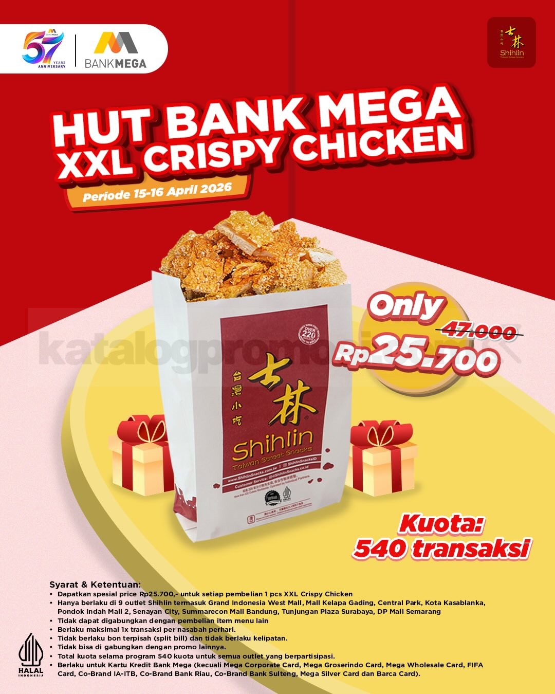 Promo Shihlin HUT Bank Mega XXL Crispy Chicken Rp. 25.700 Promo Shihlin HUT Bank Mega XXL Crispy Chicken Rp. 25.700 periode 15 β 16 April 2026 di 9 outlet Shihlin
