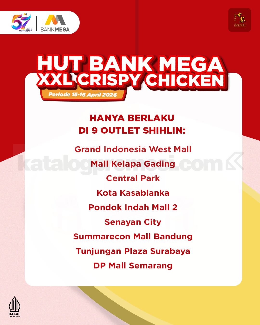 Promo Shihlin HUT Bank Mega XXL Crispy Chicken Rp. 25.700 Promo Shihlin HUT Bank Mega XXL Crispy Chicken Rp. 25.700 1