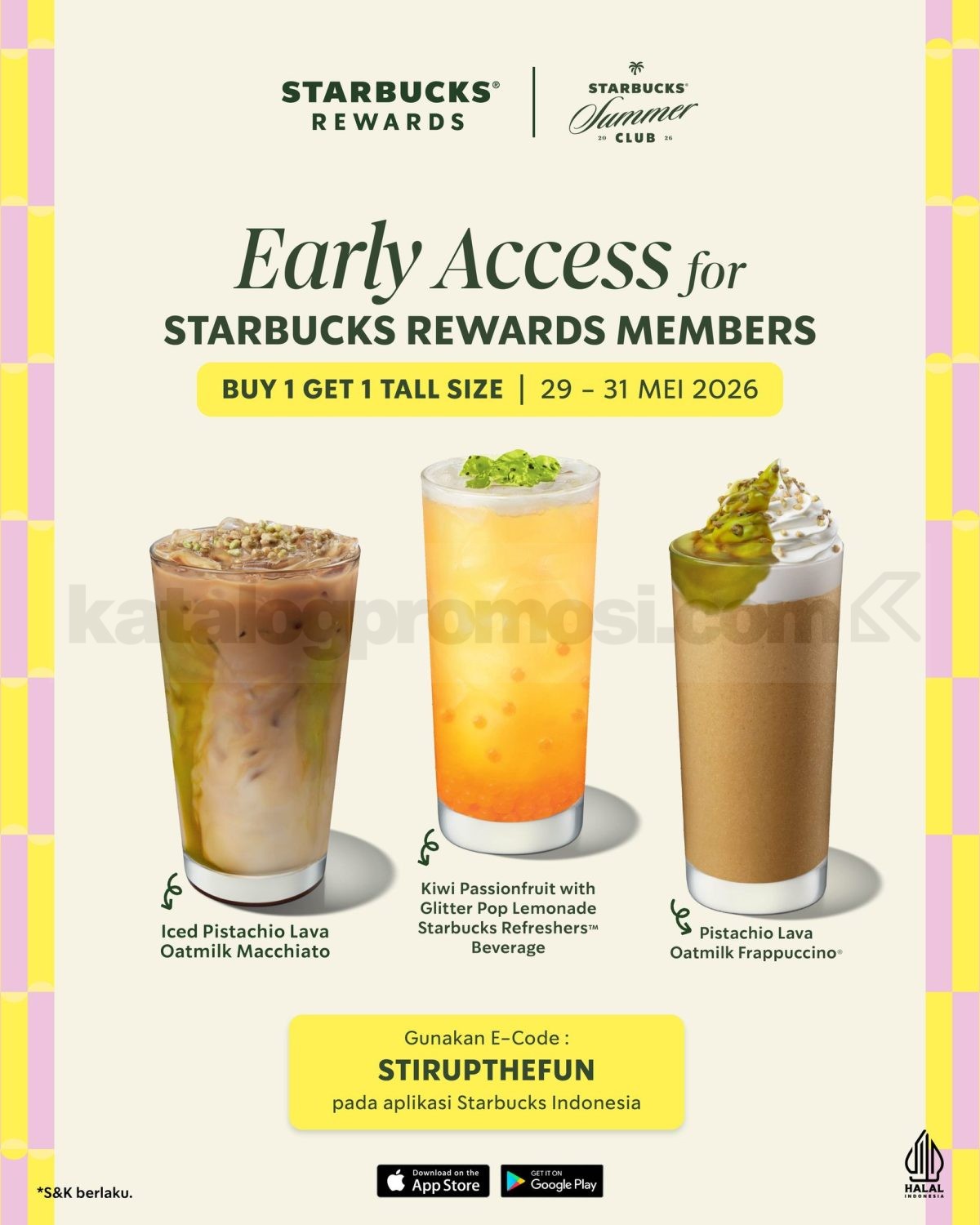 Promo Starbucks Summer Drinks Beli 1 Gratis 1 Promo Starbucks Summer Drinks Beli 1 Gratis 1 khusus member Starbucks Rewards periode 29 sampai 31 Mei 2026