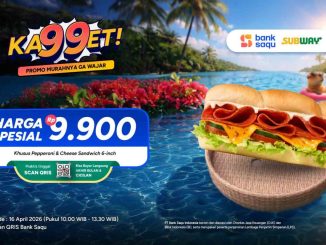 Promo Subway Bank Saqu Sandwich Rp. 9.900 Pepperoni Cheese 6 inch QRIS