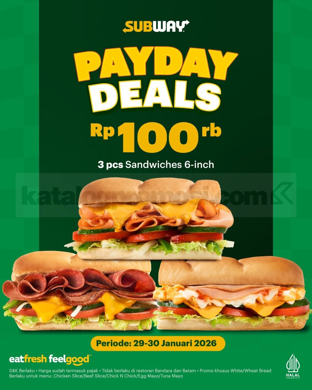 Promo Subway Payday Deals 3 Sandwich Rp. 100.000 Promo Subway Payday Deals 3 Sandwich Rp. 100.000 periode Januari 2026
