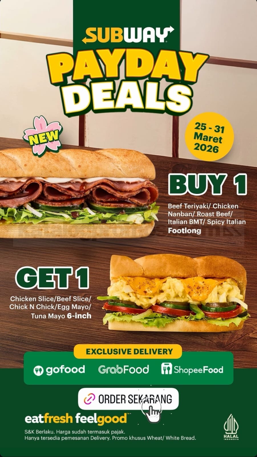 Promo Subway Payday Deals Beli 1 Gratis 1 Sandwich Promo Subway Payday Deals Beli 1 Gratis 1 Sandwich Footlong gratis 6 inch delivery