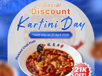Promo Suji Suan Cai Yu Hari Kartini Diskon Rp. 21.000 tanggal 21 April 2026 dine-in semua outlet khusus perempuan berkebaya atau batik