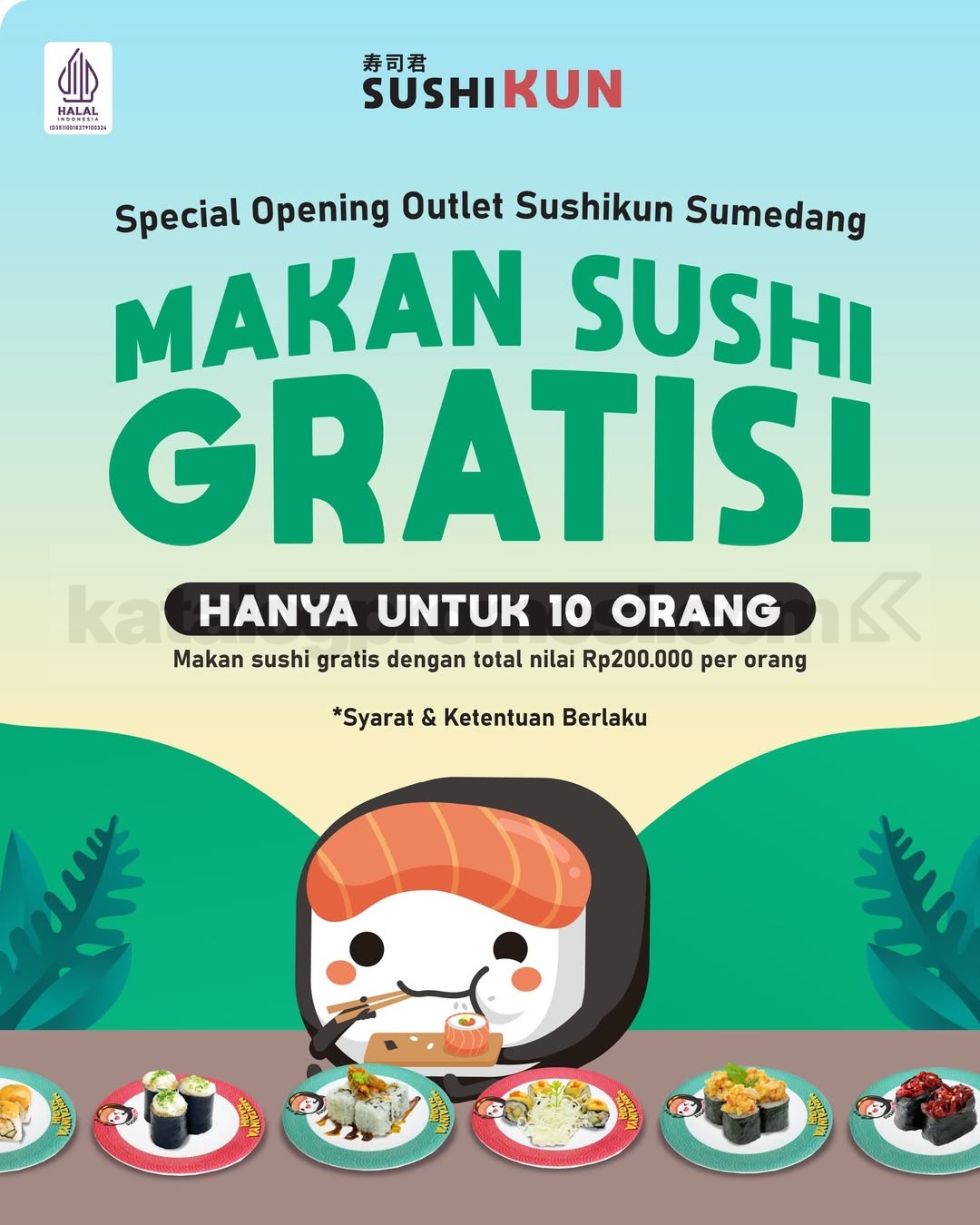 Promo Sushikun Opening Sumedang Gratis Sushi Rp. 200.000 Promo Sushikun Opening Sumedang Gratis Sushi Rp. 200.000 untuk 10 pemenang Instagram