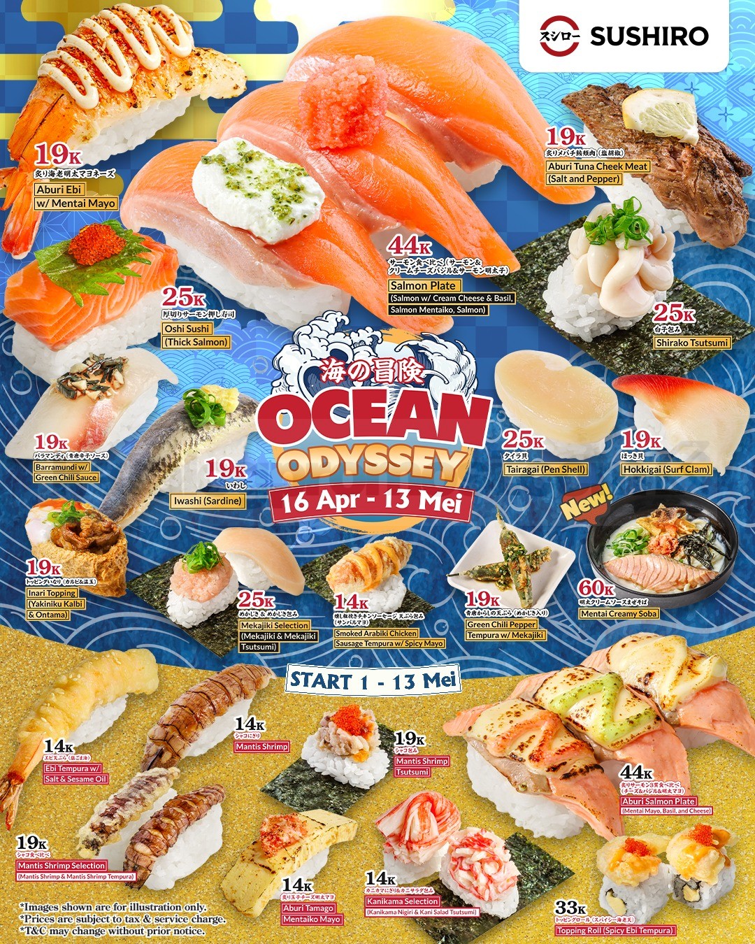 Promo Sushiro Ocean Odyssey Menu mulai Rp. 14.000 Promo Sushiro Ocean Odyssey Menu mulai Rp. 14.000 periode 16 April – 13 Mei 2026 di seluruh outlet Sushiro Indonesia