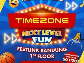 Promo Timezone Grand Opening Bonus Tizo & Merchandise hingga 3600 Tizo di Feslink Bandung