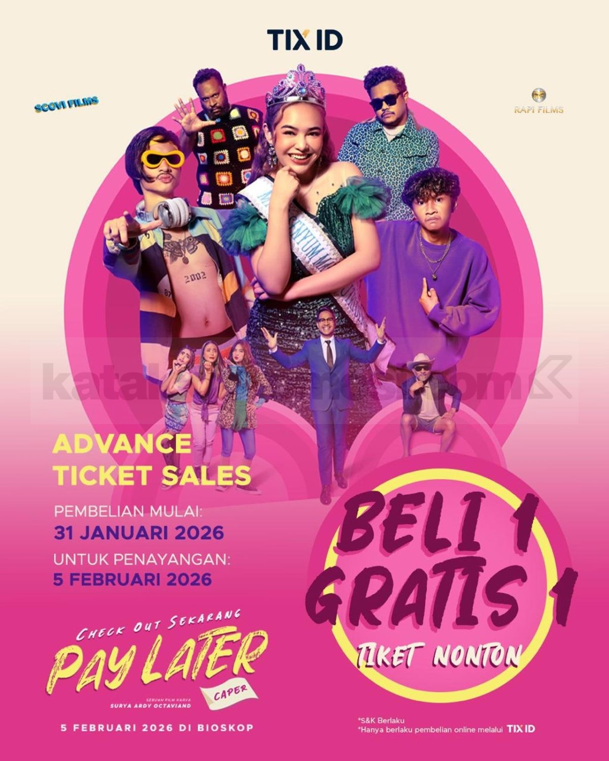 Promo TIX ID Buy 1 Get 1 Film Check Out Sekarang, Pay Later (CAPER) Promo TIX ID Buy 1 Get 1 film Check Out Sekarang Pay Later CAPER
