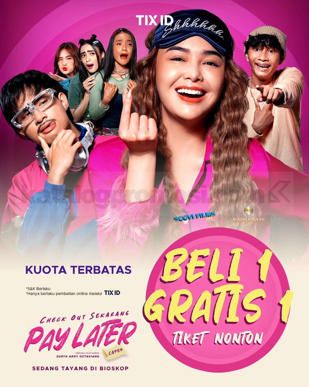 Promo TIX ID Buy 1 Get 1 Film Check Out Sekarang, Pay Later (CAPER) Promo TIX ID Buy 1 Get 1 Film Check Out Sekarang, Pay Later tiket CAPER