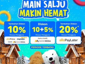 Promo Trans Snow World Makassar Bank Diskon Hingga 20% dengan pilihan diskon bank dan alloPayLater