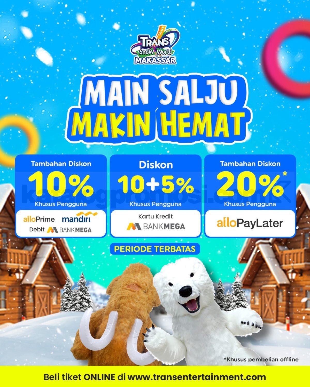 Promo Trans Snow World Makassar Bank Diskon Hingga 20% Promo Trans Snow World Makassar Bank Diskon Hingga 20% dengan pilihan diskon bank dan alloPayLater
