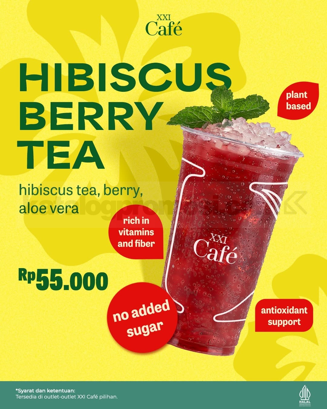 Promo XXI Café NEW! Hibiscus Berry Tea Rp. 55.000 Promo XXI Café NEW! Hibiscus Berry Tea Rp. 55.000 dengan hibiscus, berry segar, dan aloe vera tanpa gula tambahan