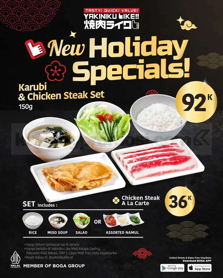 Promo Yakiniku Like New Holiday Specials Set Rp. 92.000 Promo Yakiniku Like New Holiday Specials Set Rp. 92.000 Karubi dan Chicken Steak lengkap