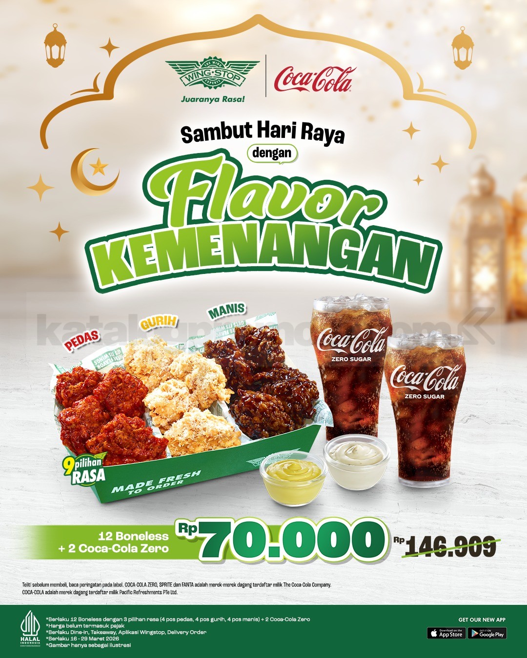 Promo Wingstop Flavor Kemenangan 12 Boneless mulai Rp. 70.000 Promo Wingstop Flavor Kemenangan 12 Boneless mulai Rp. 70.000 dengan 2 Coca Cola Zero dan 3 pilihan rasa