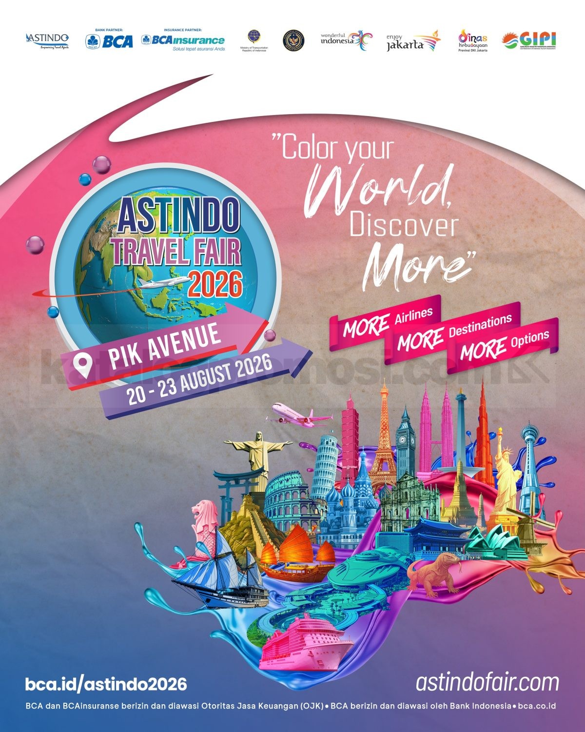 ASTINDO Travel Fair 2026 di PIK Avenue Jakarta ASTINDO Travel Fair 2026 di PIK Avenue Jakarta pada 20β23 Agustus 2026.