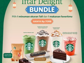 Promo Starbucks Iftar Bundle 1 Minuman + 1 Makanan cuma Rp. 70.000 Ramadan 2026
