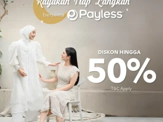 Promo Payless diskon hingga 50% sepatu dan tas untuk persiapan Hari Raya
