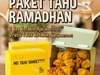 Promo Mo Tahu Aja Paket Tahu Ramadhan Beli 2 Gratis 1 Kotakin Aja Walik atau Kriuk