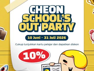 Promo Cheon School's Out Party Diskon 10% untuk pelajar dan mahasiswa di Sun Plaza dengan menunjukkan kartu pelajar atau mahasiswa