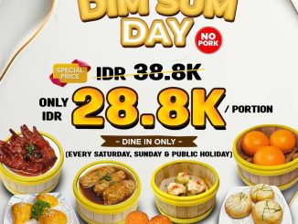 Promo XO Suki Signature Dim Sum Day mulai Rp. 28.800 per porsi setiap Sabtu dan Minggu