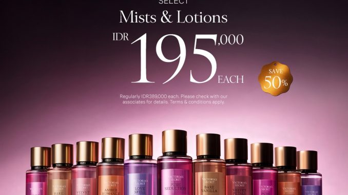 Promo Victoria’s Secret Mist & Lotions mulai Rp. 195.000 diskon hingga 50%