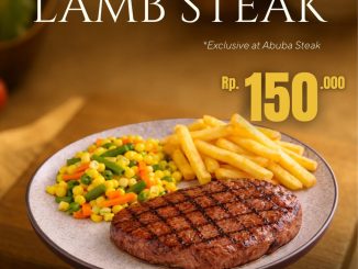 Promo Abuba Steak NEW! Lamb Steak Rp. 150.000 steak juicy eksklusif di Abuba Steak Cipete