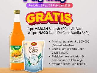 Promo Alfamidi CIMB Niaga Payday Gratis Produk 25 – 28 Februari 2026 min Rp. 300.000 Debit CIMB Niaga.