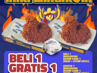 Promo Ayam Kum Kum Hari Makaroni Beli 1 Gratis 1 Makaroni Boom Cabe