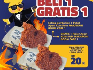 Promo Ayam Kumkum NEW! Makaroni Boom Cabe Beli 1 Gratis 1 Rp. 20.000 periode 26-28 Februari 2026