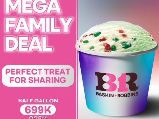 Promo Baskin Robbins Mega Family Deal Rp. 699.000 plus voucher diskon Rp. 150.000 di GrabFood
