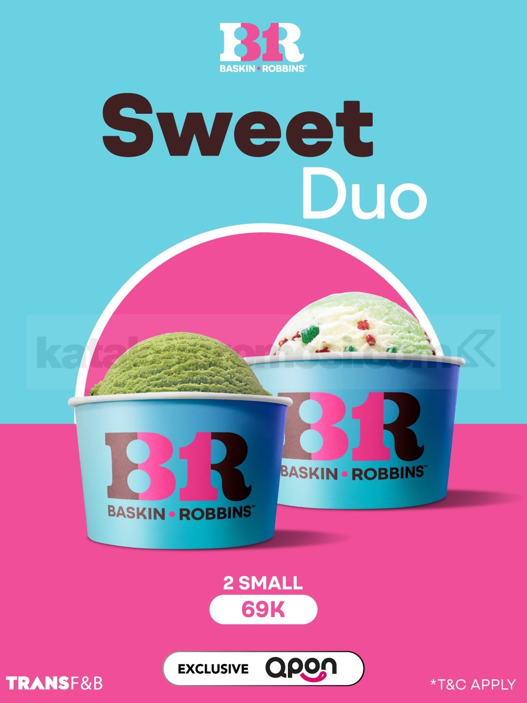 Promo Baskin Robbins Sweet Treats mulai Rp. 69.000 Promo Baskin Robbins Sweet Treats mulai Rp. 69.000 1