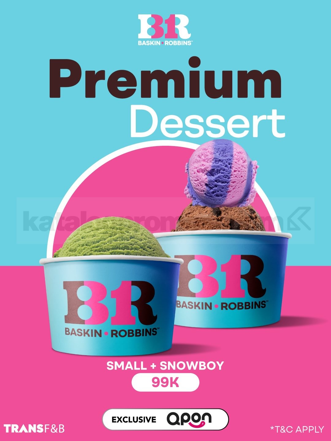 Promo Baskin Robbins Sweet Treats mulai Rp. 69.000 Promo Baskin Robbins Sweet Treats mulai Rp. 69.000 3