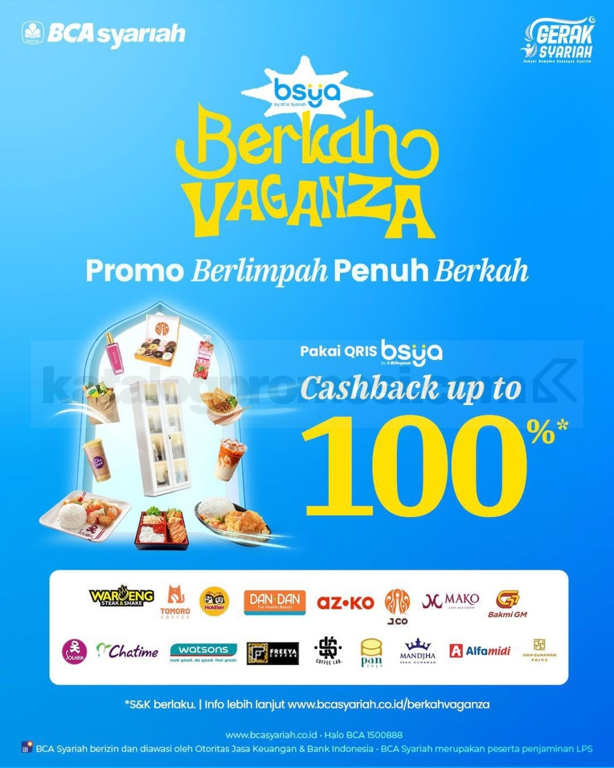Promo BCA Syariah BerkahVaganza Cashback hingga 100% Promo BCA Syariah BerkahVaganza periode 13 Februari – 21 Maret 2026 cashback up to 100% dengan QRIS BSya
