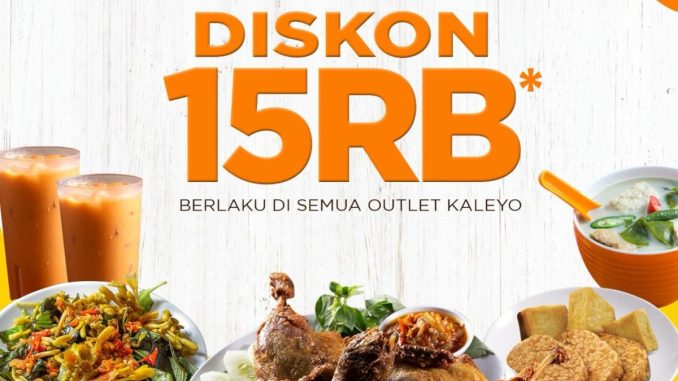 Promo Bebek Kaleyo Grab Dine Out Diskon Rp. 15.000 berlaku dine in seluruh outlet