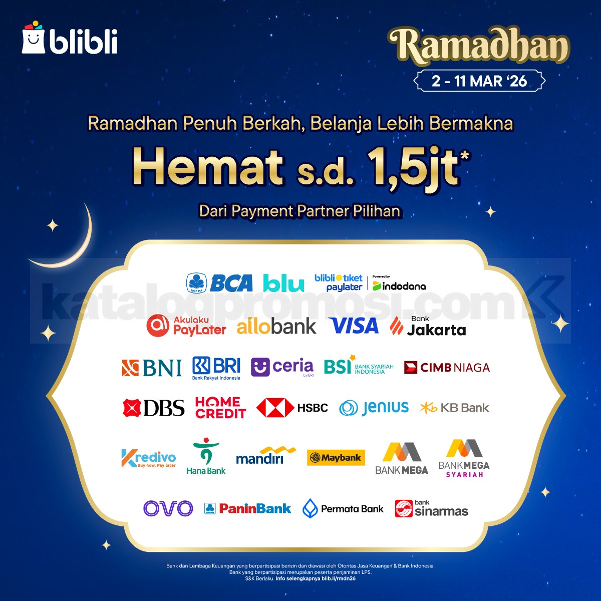 Promo Blibli Ramadhan Payment Partner Hemat 1,5 juta Promo Blibli Ramadhan Payment Partner Hemat 1,5 Juta potongan belanja dengan berbagai metode pembayaran partner