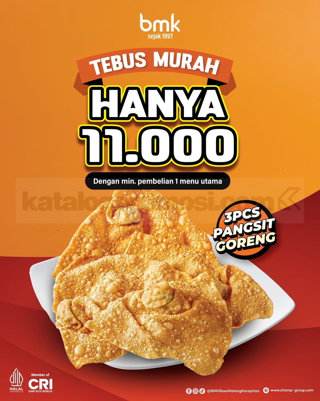 Promo BMK Tebus Murah 3 Pangsit Goreng Rp11.000 Promo BMK Tebus Murah 3 Pangsit Goreng Rp11.000 dengan minimal pembelian 1 menu utama