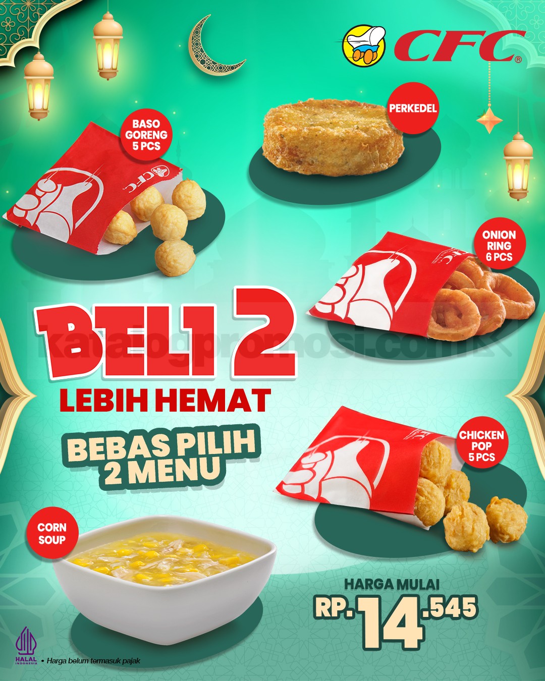 Promo CFC Beli 2 Lebih Hemat mulai Rp. 14.545 Promo CFC Beli 2 Lebih Hemat mulai Rp. 14.545 dapat 2 menu favorit