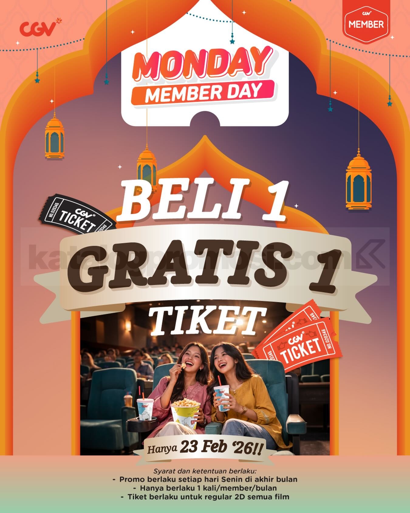 Promo CGV Monday Member Day Beli 1 Gratis 1 Promo CGV Monday Member Day Beli 1 Gratis 1 tiket Regular 2D Senin 23 Februari 2026