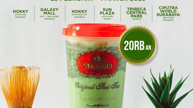 Promo ChaTraMue Matcha Week Rp. 20RB-an periode 23 February – 1 March 2026 di outlet tertentu