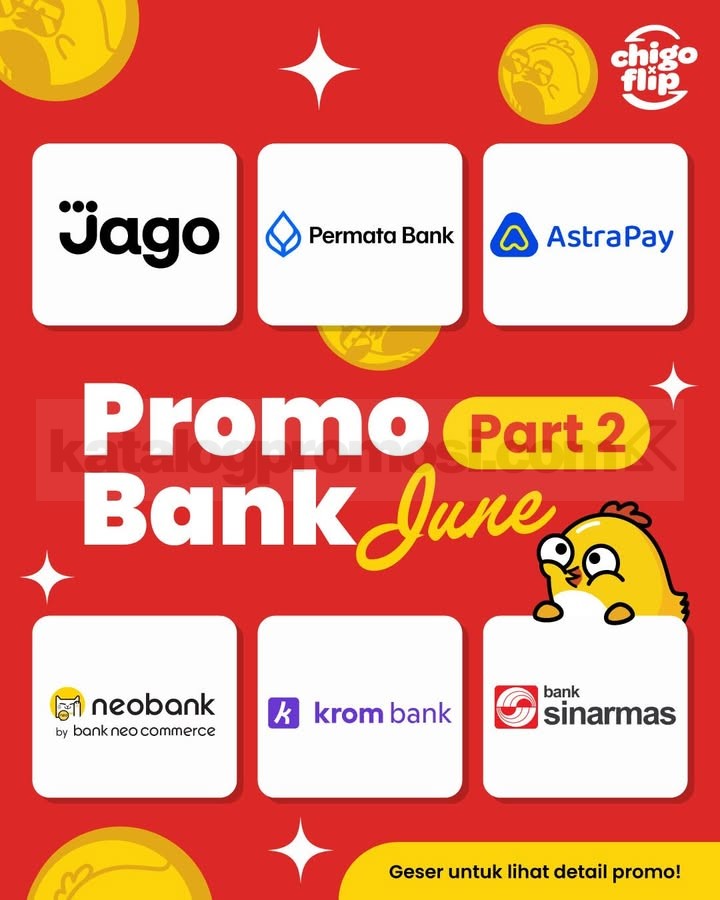 Promo Chigo x Flip Bank Partner Cashback Hingga 50% Promo Chigo x Flip Bank Partner Cashback Hingga 50% dengan pembayaran QRIS bank partner