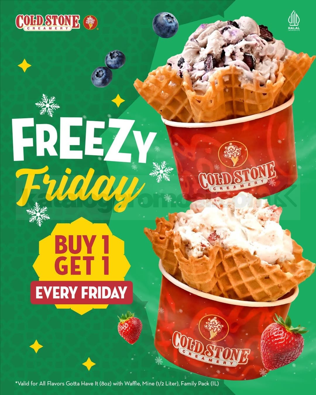 Promo Cold Stone Freezy Friday Buy 1 Get 1 Ice Cream Promo Cold Stone Freezy Friday Buy 1 Get 1 Ice Cream berlaku setiap hari Jumat untuk semua rasa es krim