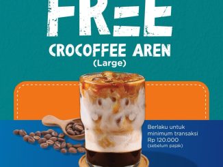 Promo CROCO HUT BCA 69 GRATIS Crocoffee Aren Large periode 21 – 22 Februari 2026 transaksi min Rp. 120.000