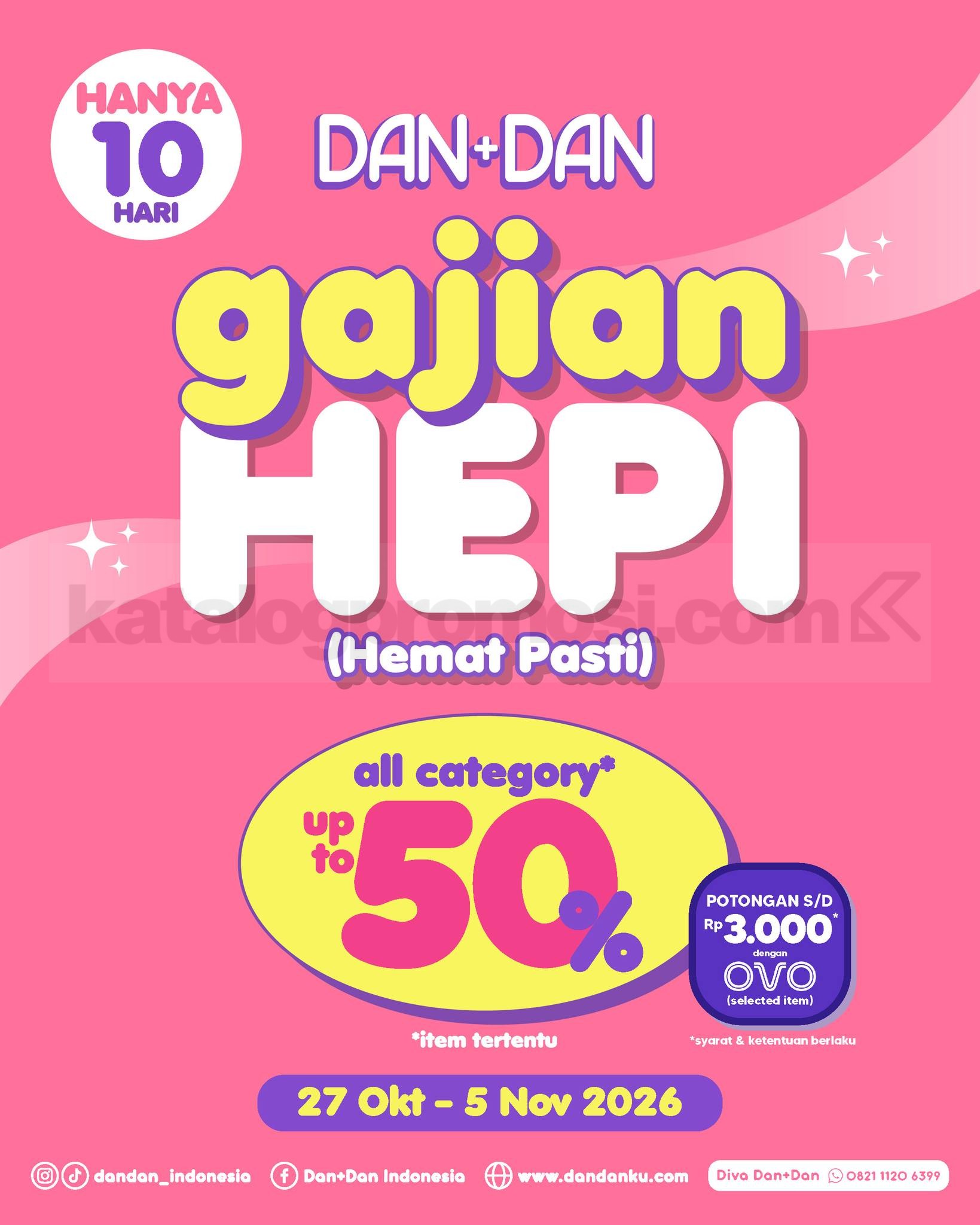 Promo DAN+DAN Payday Sale Diskon hingga 50% Promo DAN+DAN Payday Sale Diskon hingga 50% periode 27 Oktober - 05 November 2026