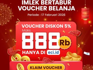 Promo Electronic City Imlek Voucher Diskon 5% maksimal Rp. 888.000 pada 17 Februari 2026 di eci.id.