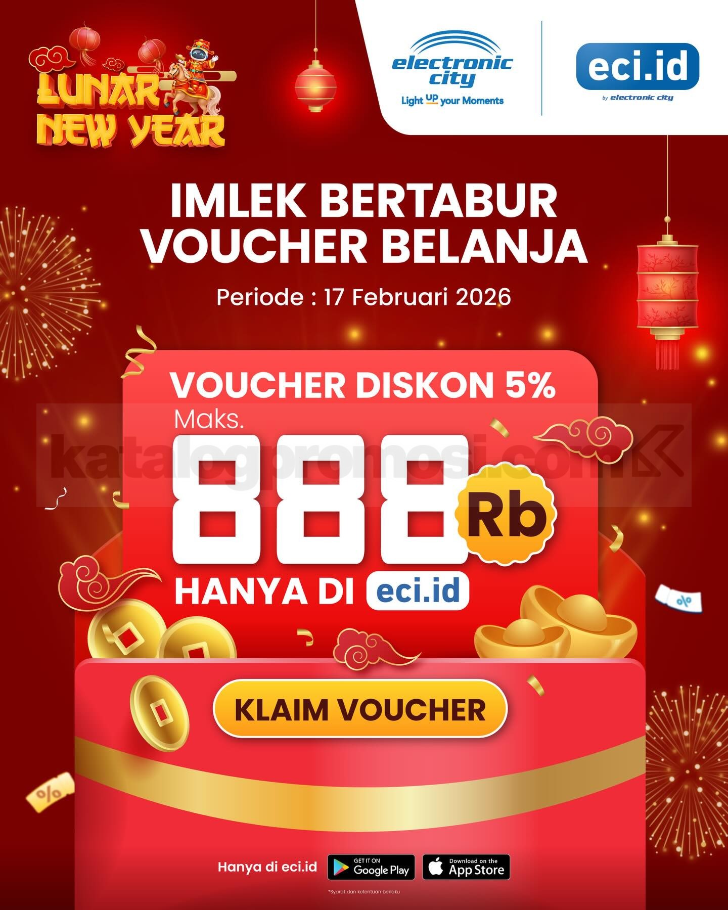 Promo Electronic City Imlek Voucher Diskon 5% Promo Electronic City Imlek Voucher Diskon 5% maksimal Rp. 888.000 pada 17 Februari 2026 di eci.id.