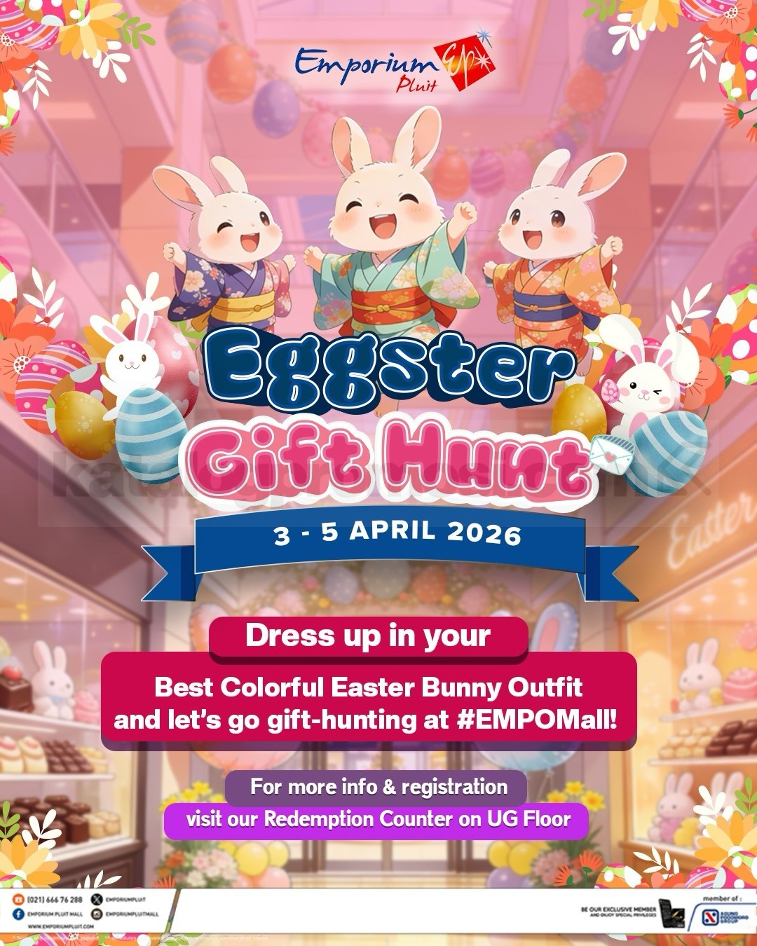 Promo Emporium Pluit Mall Eggster Gift Hunt Promo Emporium Pluit Mall Eggster Gift Hunt berburu hadiah Easter