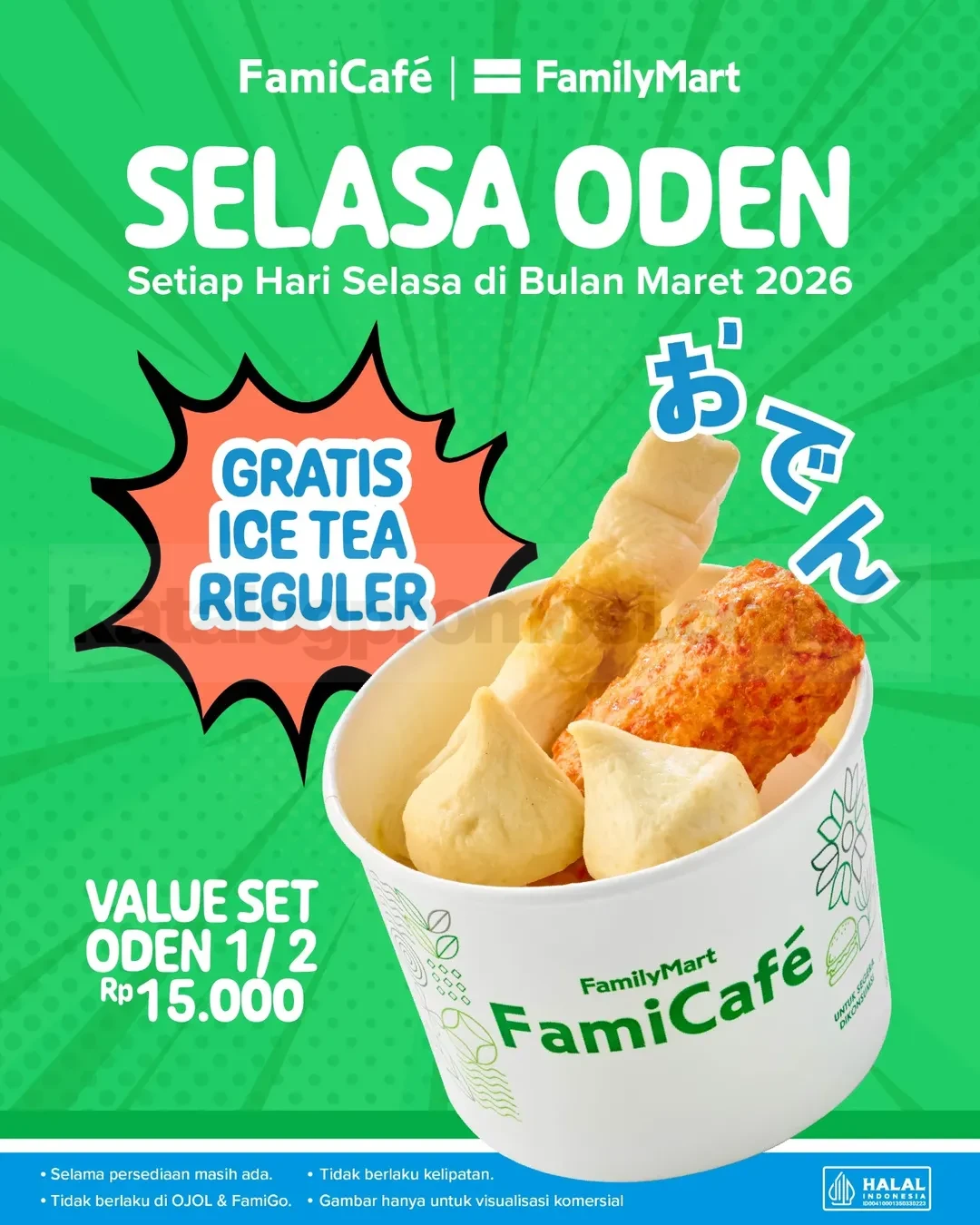 Promo FamilyMart Selasa Oden Gratis Ice Tea Reguler Promo FamilyMart Selasa Oden Gratis Ice Tea Reguler Rp. 15.000 setiap Selasa di bulan Maret