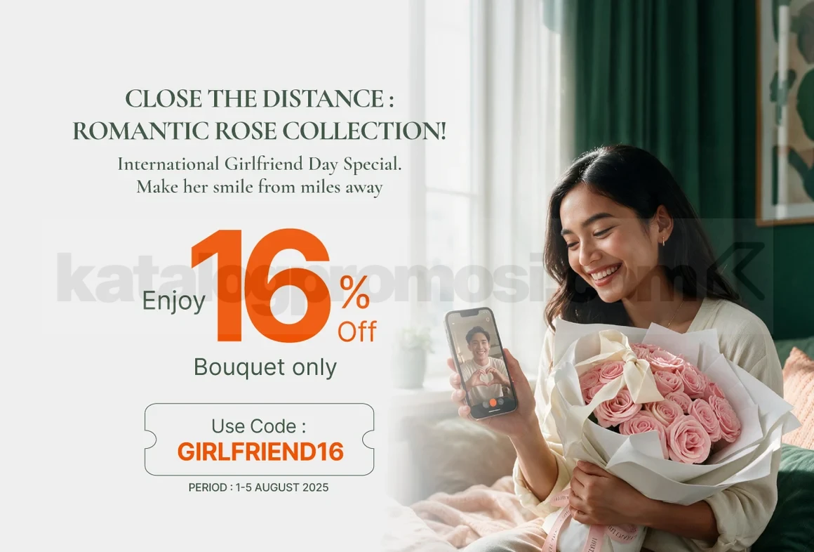 Promo FlowerAdvisor International Girlfriend Day Diskon 16% Promo FlowerAdvisor International Girlfriend Day diskon 16% bouquet bunga romantis
