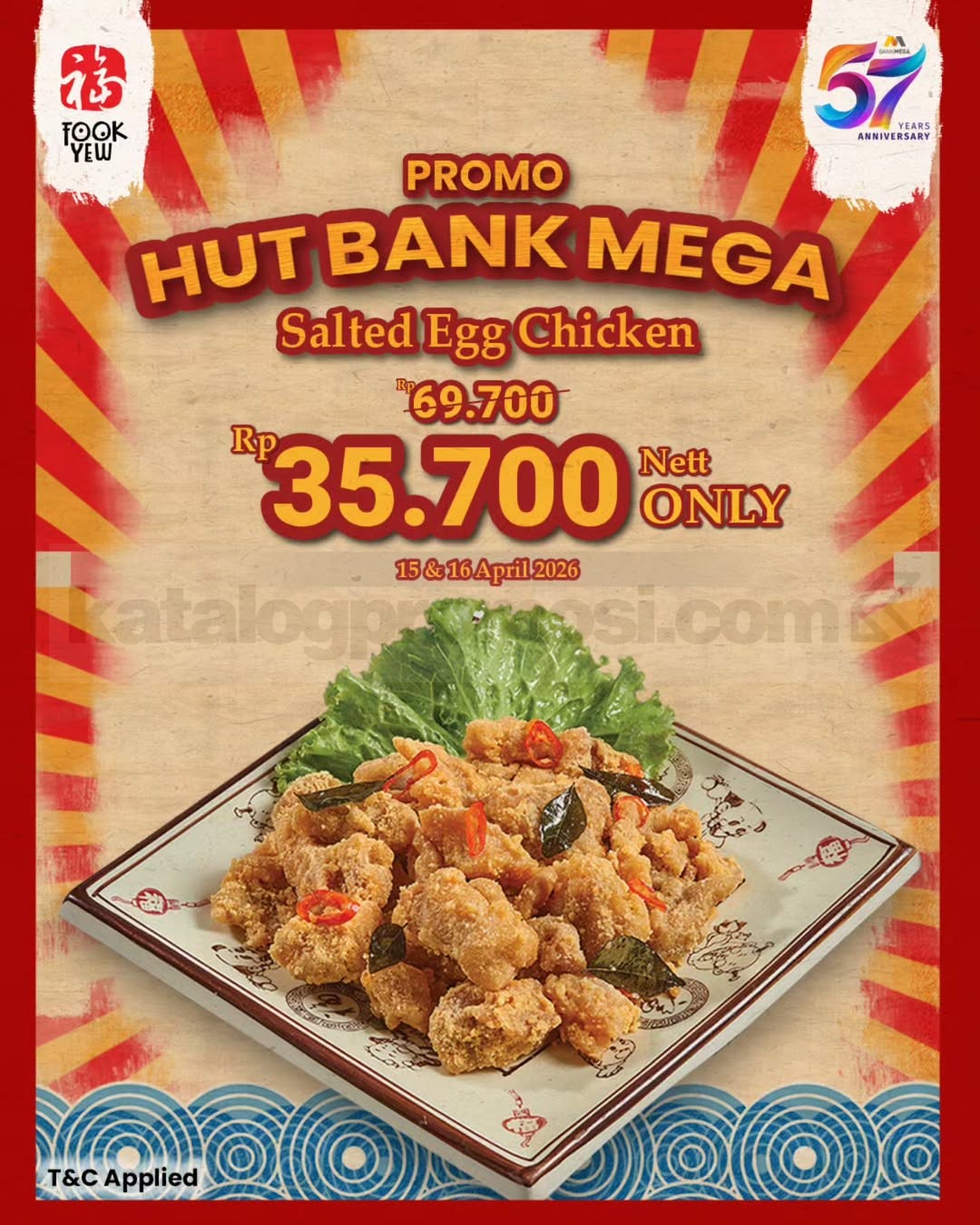 Promo Fook Yew HUT Bank Mega Salted Egg Chicken Rp. 35.700 Promo Fook Yew HUT Bank Mega Salted Egg Chicken Rp. 35.700 nett periode April 2026