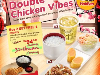 Promo HokBen Double Chicken Vibes Beli 2 Gratis 1 1