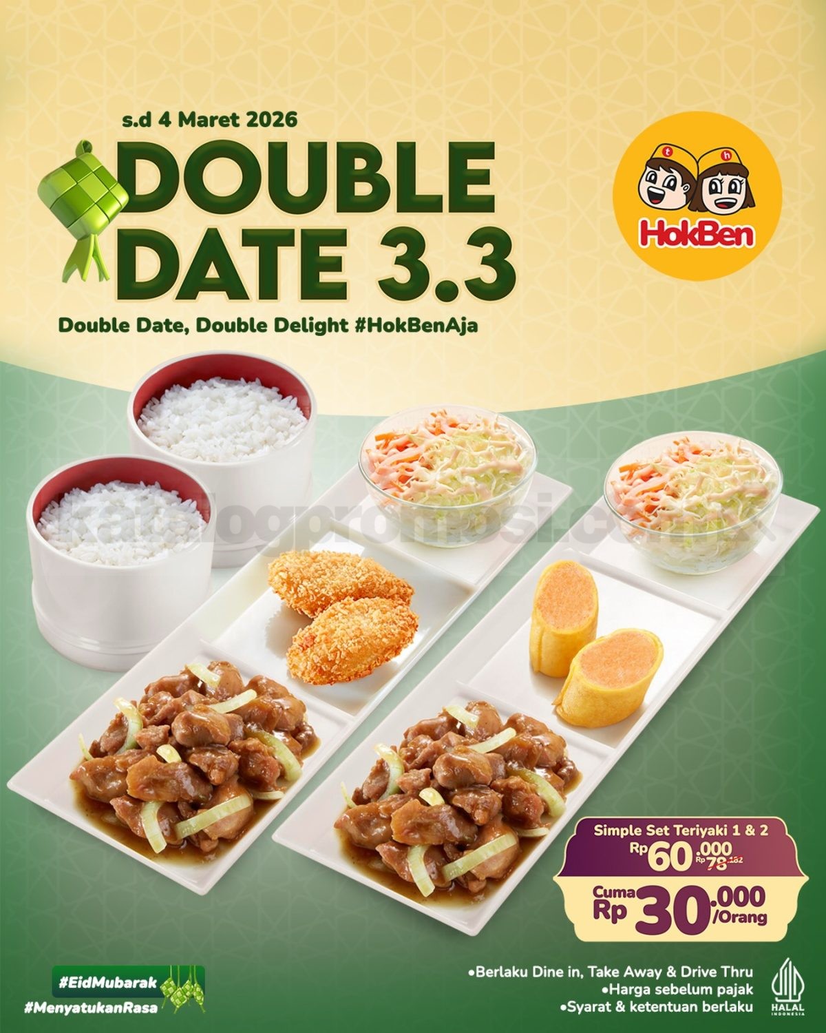 Promo HokBen Double Date 3.3 Simple Set Teriyaki Rp. 30.000 Promo HokBen Double Date 3.3 Simple Set Teriyaki Rp. 30.000 paket berdua hemat